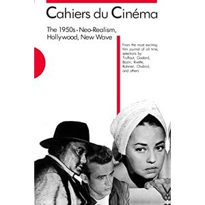 Hillier, Jim Cahiers Du Cinema: Neo-Realism, Hollywood, New Wave: 4 (Harvard Film Studies) Hillier, Jim Cahiers Du Cinema: Neo-Realism, Hollywood, New Wave: 4 (Harvard Film Studies)