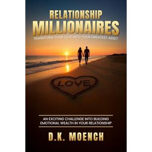 Tura Relationship Millionaires: Transform Your Love Into Your Greatest Asset Tura Relationship Millionaires: Transform Your Love Into Your Greatest Asset