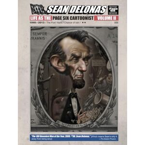 Delonas, Sean Sean Delonas: Life as the Page Six Cartoonist; Volume 2. Delonas, Sean Sean Delonas: Life as the Page Six Cartoonist; Volume 2.