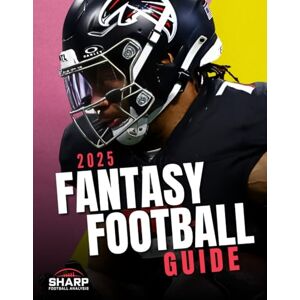 Hribar, Rich 2025 Sharp Football Fantasy Draft Guide Hribar, Rich 2025 Sharp Football Fantasy Draft Guide