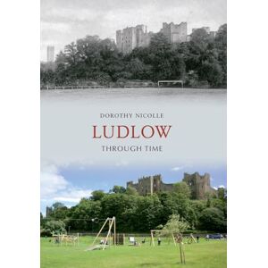 Nicolle, Dorothy Ludlow Through Time Nicolle, Dorothy Ludlow Through Time