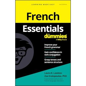 Lawless, Laura K. French Essentials For Dummies (For Dummies (Language & Literature)) Lawless, Laura K. French Essentials For Dummies (For Dummies (Language & Literature))