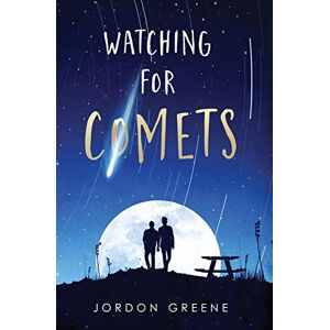 Greene, Jordon Watching for Comets: 2 (A Noahverse Story) Greene, Jordon Watching for Comets: 2 (A Noahverse Story)