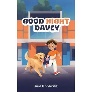 Anderson, Jane B Good Night Davey Anderson, Jane B Good Night Davey