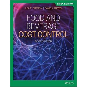 Dopson, Lea R. Food and Beverage Cost Control, EMEA Edition Dopson, Lea R. Food and Beverage Cost Control, EMEA Edition
