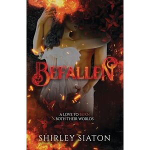 Siaton, Shirley Befallen (The Ixora Edition) (Love All Else) Siaton, Shirley Befallen (The Ixora Edition) (Love All Else)