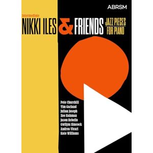 Nikki Iles & Friends, Book 1, with Audio (ABRSM Exam Pieces) Nikki Iles & Friends, Book 1, with Audio (ABRSM Exam Pieces)