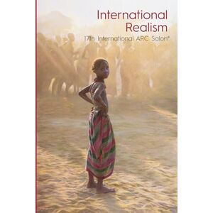 International Realism: The 17th & 18th ARC International Salons International Realism: The 17th & 18th ARC International Salons