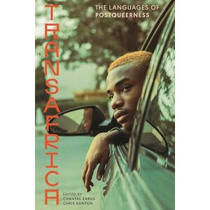 Philosophy Transafrica: The Languages of Postqueerness Philosophy Transafrica: The Languages of Postqueerness