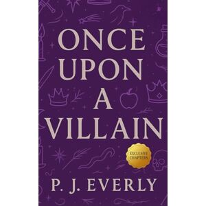 Everly, P.J. Once Upon A Villain: A Wickedly Yours Villain Anthology Everly, P.J. Once Upon A Villain: A Wickedly Yours Villain Anthology