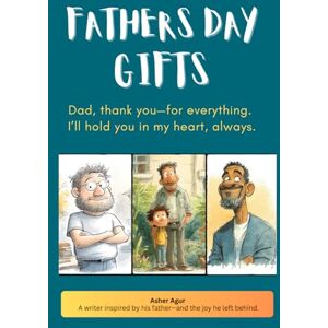 Agur, Asher Fathers Day Gifts : The Ultimate Dad Joke Collection: Heartfelt Memories, Classic Laughs, and the Legacy of Dad (dad jokes) Agur, Asher Fathers Day Gifts : The Ultimate Dad Joke Collection: Heartfelt Memories, Classic Laughs, and the Legacy of Dad (dad jokes)