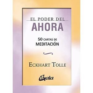 Tolle, Eckhart El poder del ahora : 50 cartas de meditación Tolle, Eckhart El poder del ahora : 50 cartas de meditación