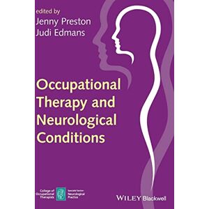 Preston, Jenny Occupational Therapy and Neurological Conditions Preston, Jenny Occupational Therapy and Neurological Conditions