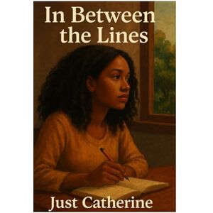 Catherine, Just In Between the Lines Catherine, Just In Between the Lines
