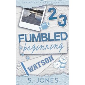 Jones, S. Fumbled Beginning Special Edition Jones, S. Fumbled Beginning Special Edition