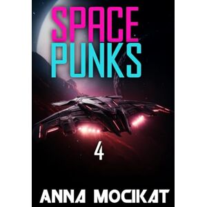 Mocikat, Anna Space Punks 4: Nemesis Mocikat, Anna Space Punks 4: Nemesis