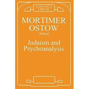 Ostow, Mortimer Judaism and Psychoanalysis (Maresfield Library) Ostow, Mortimer Judaism and Psychoanalysis (Maresfield Library)