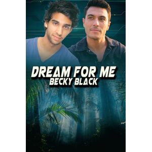 Black, Becky Dream for Me Black, Becky Dream for Me