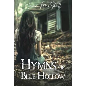 Marshall Hymns of Blue Hollow Marshall Hymns of Blue Hollow
