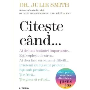 Dr. Julie Smith Citeste cand... Dr. Julie Smith Citeste cand...