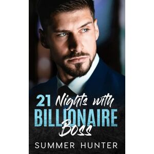 Hunter, Summer 21 Nights with Billionaire Boss: A Romantic Suspense (Magic Island Book 1 Chance) Hunter, Summer 21 Nights with Billionaire Boss: A Romantic Suspense (Magic Island Book 1 Chance)