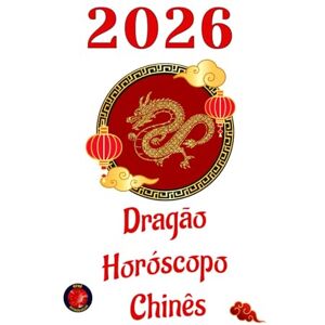 Rubi, Alina Dragão Horóscopo Chinês 2026 Rubi, Alina Dragão Horóscopo Chinês 2026