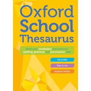 Dictionaries, Oxford Oxford School Thesaurus: 5TH EDITION (Oxford Primary School Dictionaries) Dictionaries, Oxford Oxford School Thesaurus: 5TH EDITION (Oxford Primary School Dictionaries)