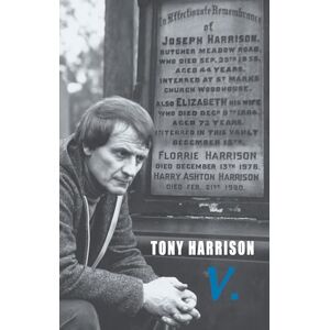 Tony Harrison v. Tony Harrison v.