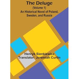Sienkiewicz, Henryk Dishes made without meat (Edition1): An Historical Novel Of Poland, Sweden, And Russia (Volume 1) Sienkiewicz, Henryk Dishes made without meat (Edition1): An Historical Novel Of Poland, Sweden, And Russia (Volume 1)