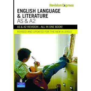 Gardiner, Alan Revision Express AS and A2 English Language and Literature (Direct to learner Secondary) Gardiner, Alan Revision Express AS and A2 English Language and Literature (Direct to learner Secondary)
