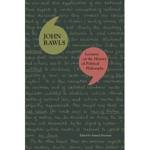 Rawls Lectures on the History of Political Philosophy: 0 Rawls Lectures on the History of Political Philosophy: 0