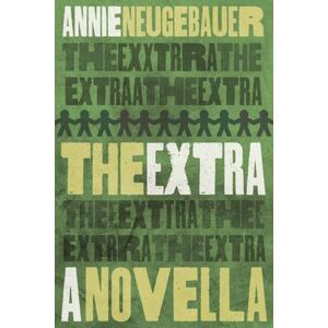 Neugebauer, Annie The Extra Neugebauer, Annie The Extra