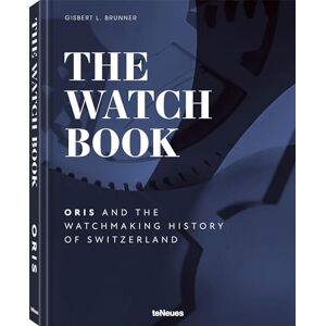 Oris The Watch Book – : ...and the Watchmaking History of Switzerland Oris The Watch Book – : ...and the Watchmaking History of Switzerland