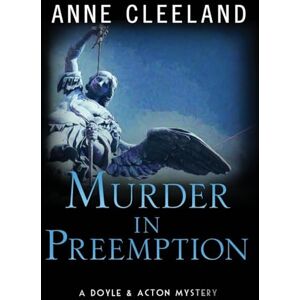 Cleeland, Anne Murder in Preemption Cleeland, Anne Murder in Preemption