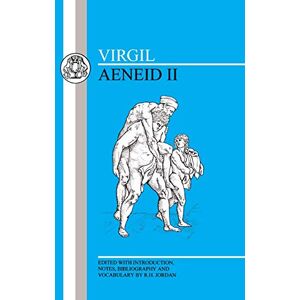 Virgil : Aeneid II: Bk. 2 (Latin Texts) Virgil : Aeneid II: Bk. 2 (Latin Texts)