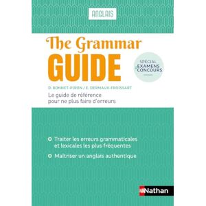 Bonnet-Piron, Daniel The Grammar Guide Anglais 2019 Bonnet-Piron, Daniel The Grammar Guide Anglais 2019