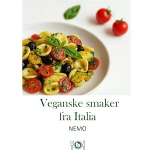T.V., NEMO Veganske smaker fra Italia: "Terra Vegan Series av Nemo Del 1": Italiensk vegansk mat (12 Veganske smaker fra Italia: "Terra Vegan Series av Nemo" Del 1) T.V., NEMO Veganske smaker fra Italia: "Terra Vegan Series av Nemo Del 1": Italiensk vegansk mat (12 Veganske smaker fra Italia: "Terra Vegan Series av Nemo" Del 1)