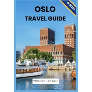 Vincent OSLO TRAVEL GUIDE Vincent OSLO TRAVEL GUIDE
