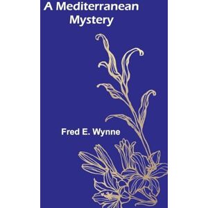 E Wynne, Fred The Kellys and the O'Kellys (Edition1) E Wynne, Fred The Kellys and the O'Kellys (Edition1)