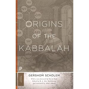 Scholem, Gershom Gerhard Origins of the Kabbalah (Princeton Classics): 38 Scholem, Gershom Gerhard Origins of the Kabbalah (Princeton Classics): 38