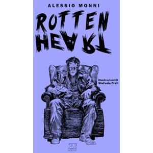 Monni, Alessio Rotten Heart Monni, Alessio Rotten Heart