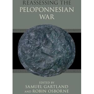 Reassessing the Peloponnesian War Reassessing the Peloponnesian War