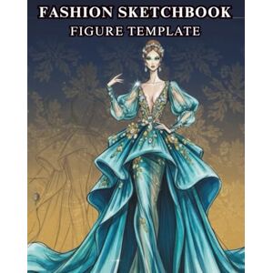 M, Shelly Fashion Sketchbook Figure Template: Haute Couture Croquis: 130+ Stylized Female Figure Templates and Dramatic Poses. The Sketchbook for Luxury Designs and Exclusive Collections. M, Shelly Fashion Sketchbook Figure Template: Haute Couture Croquis: 130+ Stylized Female Figure Templates and Dramatic Poses. The Sketchbook for Luxury Designs and Exclusive Collections.