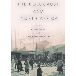 The Holocaust and North Africa The Holocaust and North Africa