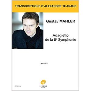 Gustav Mahler Adagietto de la 5e symphonie (Piano Solo) Gustav Mahler Adagietto de la 5e symphonie (Piano Solo)
