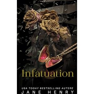 Henry, Jane Infatuation: Une Romance Mafia Sombre à Combustion Lente (La Confrérie Montavio) Henry, Jane Infatuation: Une Romance Mafia Sombre à Combustion Lente (La Confrérie Montavio)