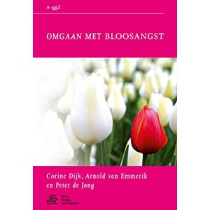 Emmerik van, A.A.P. Omgaan met bloosangst (Van A tot ggZ) Emmerik van, A.A.P. Omgaan met bloosangst (Van A tot ggZ)
