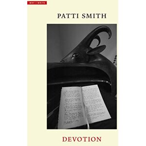 Smith, Patti Devotion (Why I Write) Smith, Patti Devotion (Why I Write)