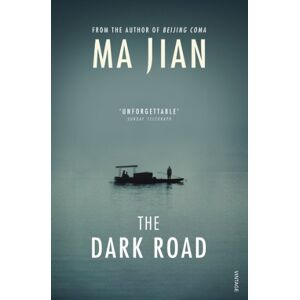 Jian, Ma The Dark Road Jian, Ma The Dark Road