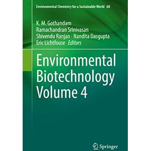Environmental Biotechnology Volume 4: 68 (Environmental Chemistry for a Sustainable World, 68) Environmental Biotechnology Volume 4: 68 (Environmental Chemistry for a Sustainable World, 68)